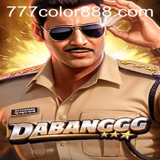 Exploring the Thrilling World of DABANGGG: Unraveling the Excitement of 777COLOR 888